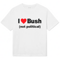 I love Bush