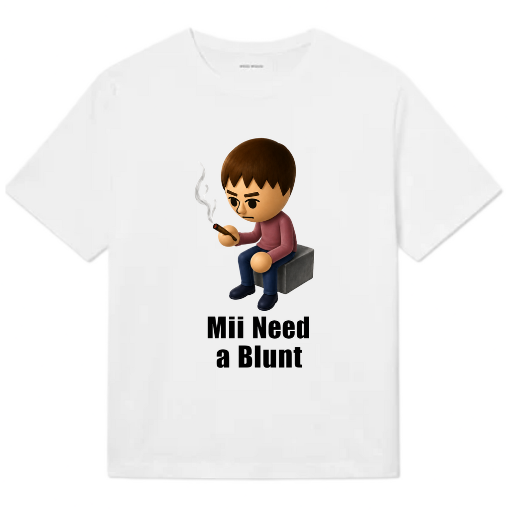 Mii need blunt