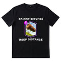 Skinny Bitches