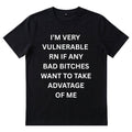 I'm very vulnerable