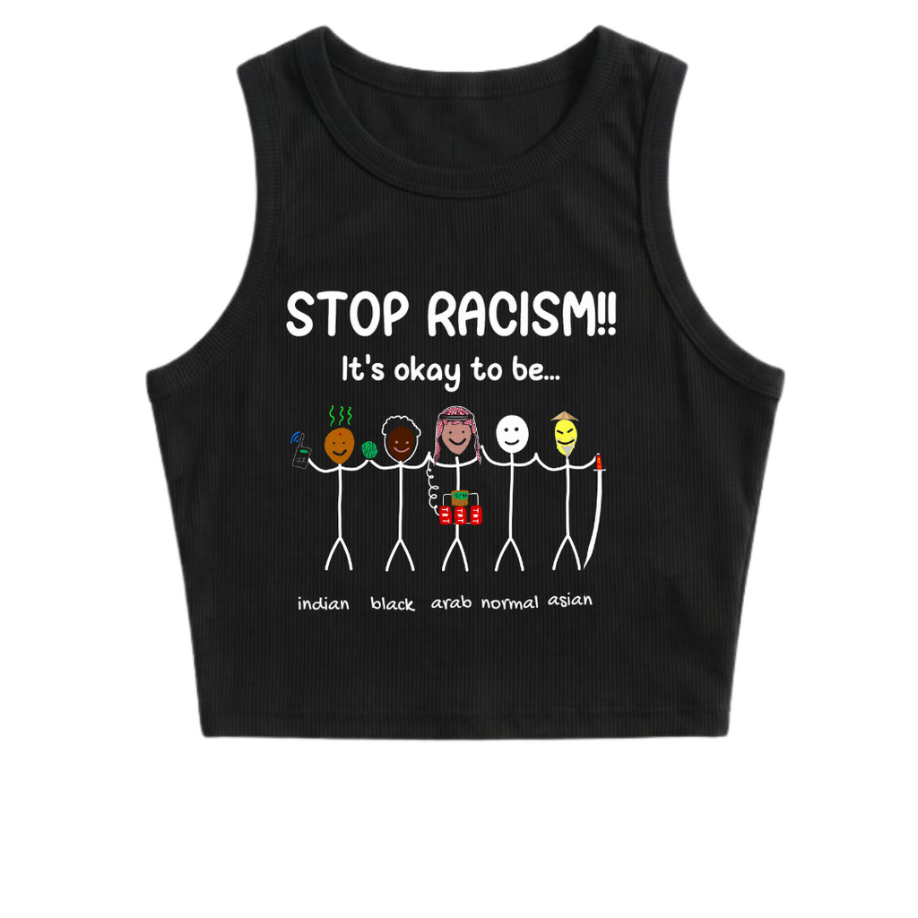 STOP RACISM! crop top