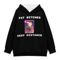 Fat Bitches (Hoodie)