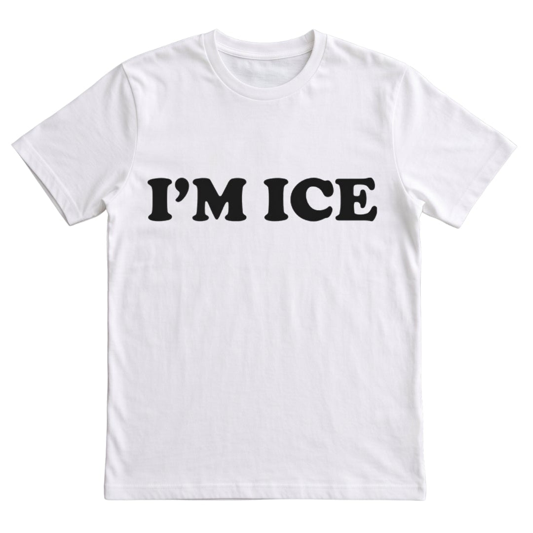 I'm ice