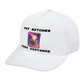 Fat Bitches Cap