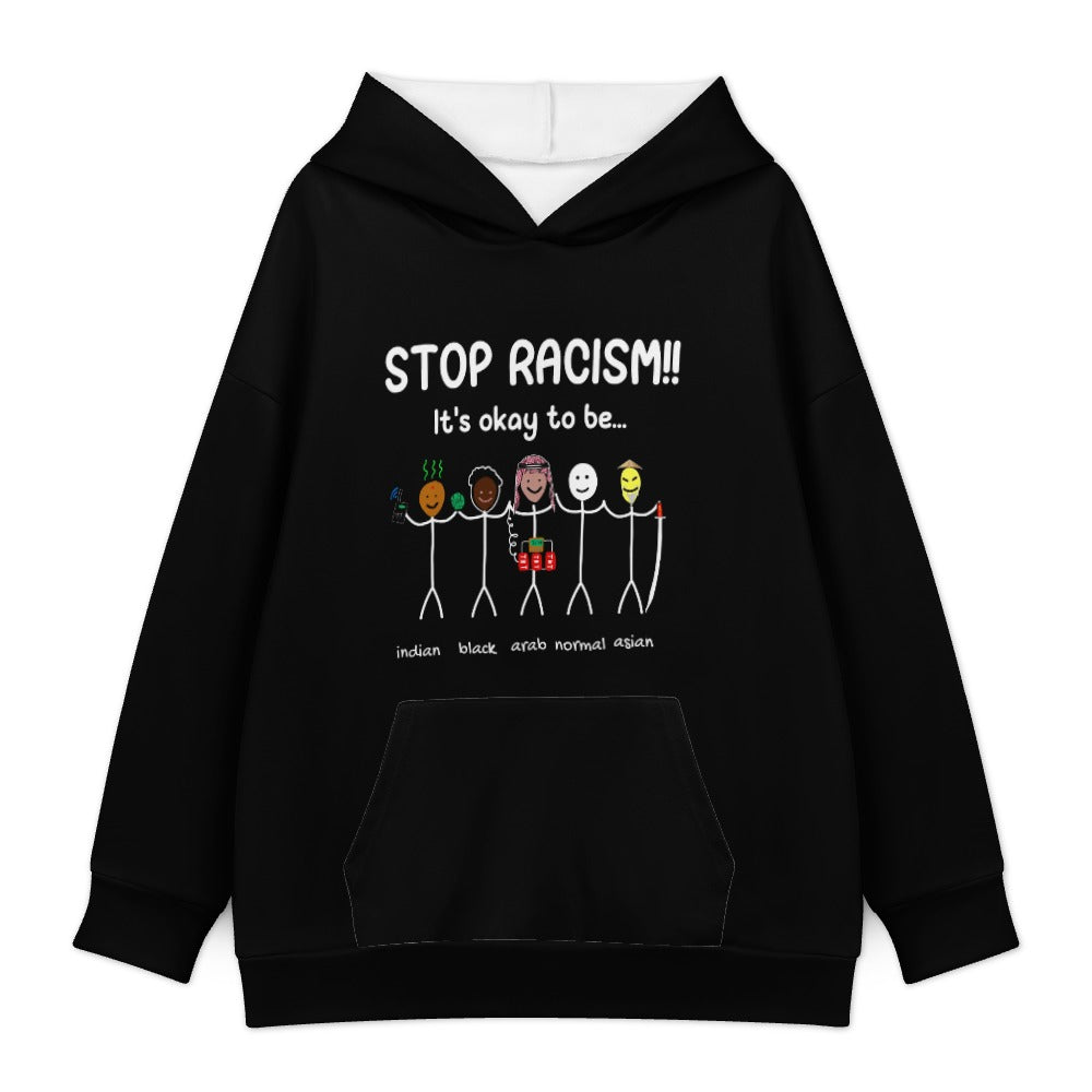 STOP RACISM! (Hoodie)