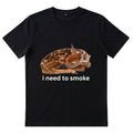 I need to smoke