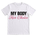 My body her choice