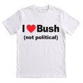 I love Bush