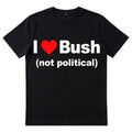 I love Bush