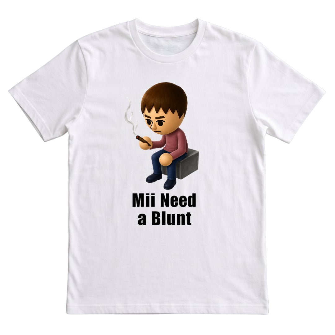 Mii need blunt
