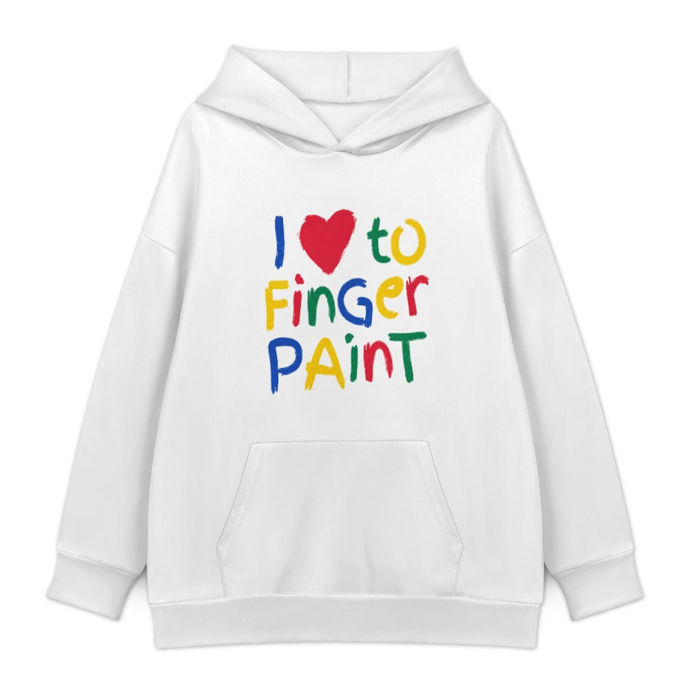 I Love to Finger Paint Hoodie — White