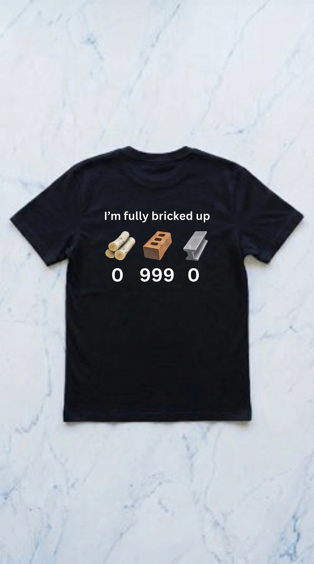 I'm fully bricked up