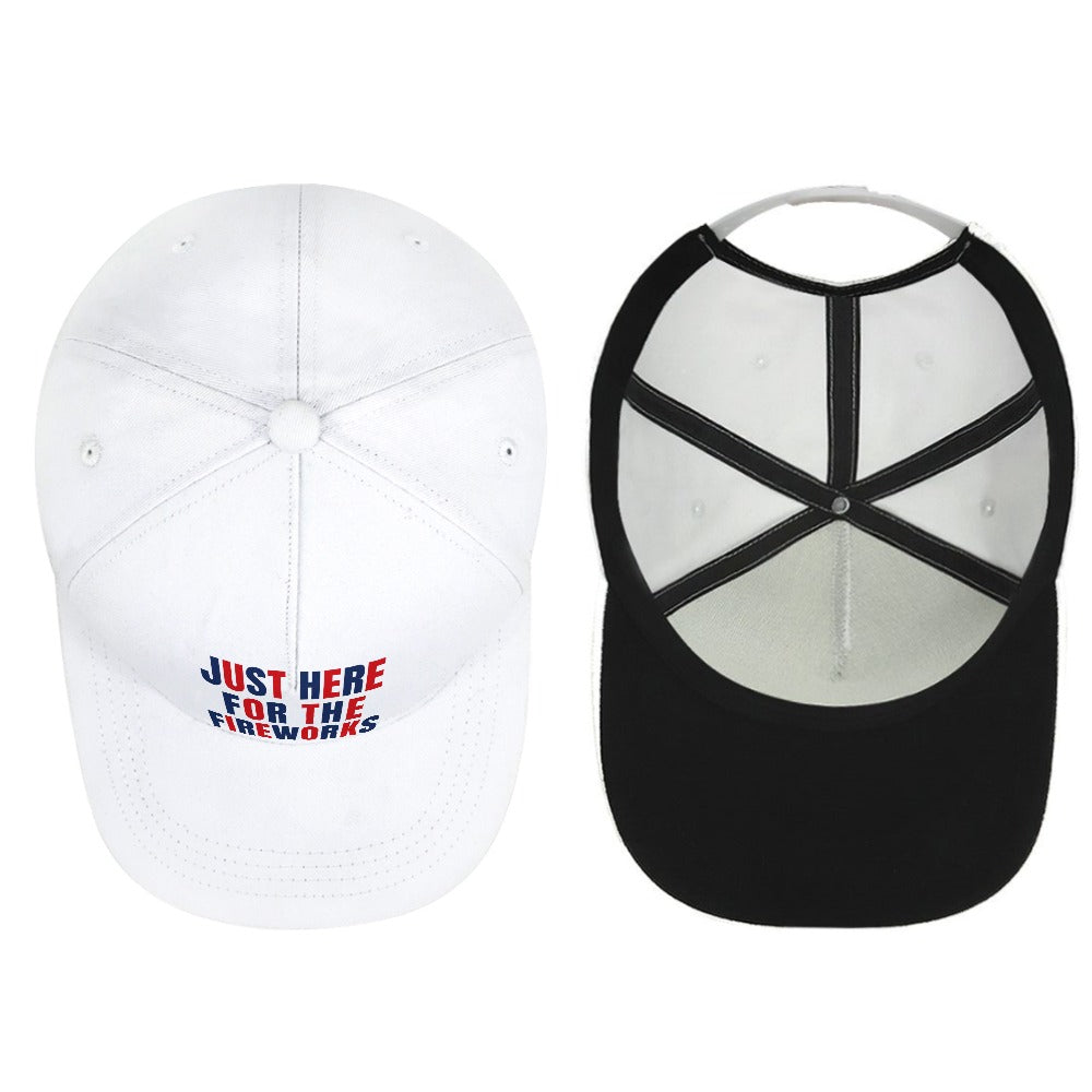 Just Here for the Fireworks Cap — White