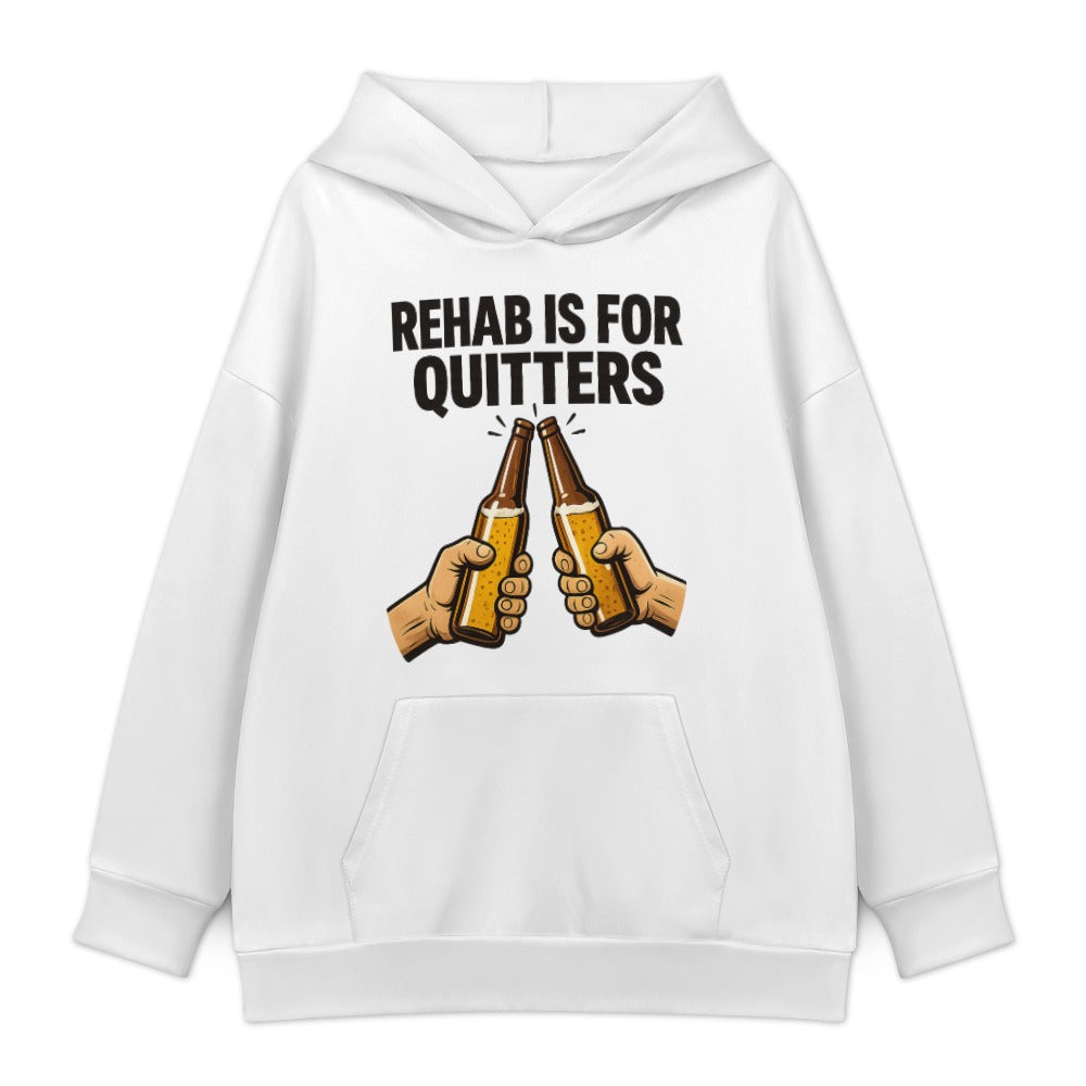 Rehab Is for Quitters Hoodie — White