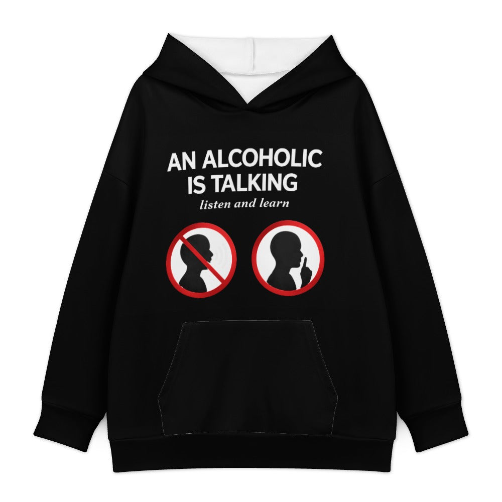 An Alcoholic Is Talking Hoodie — Black