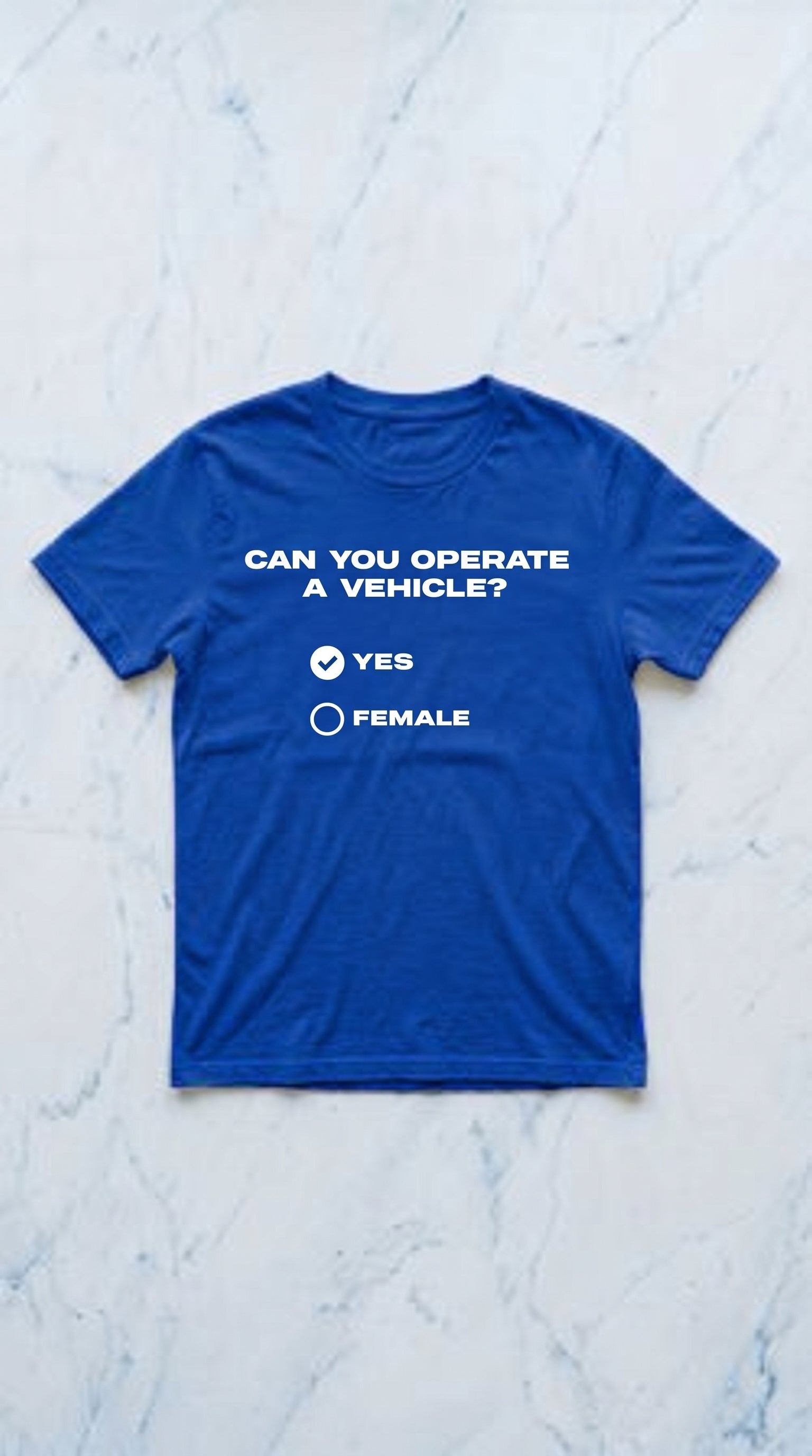 Can you operate a vehicle