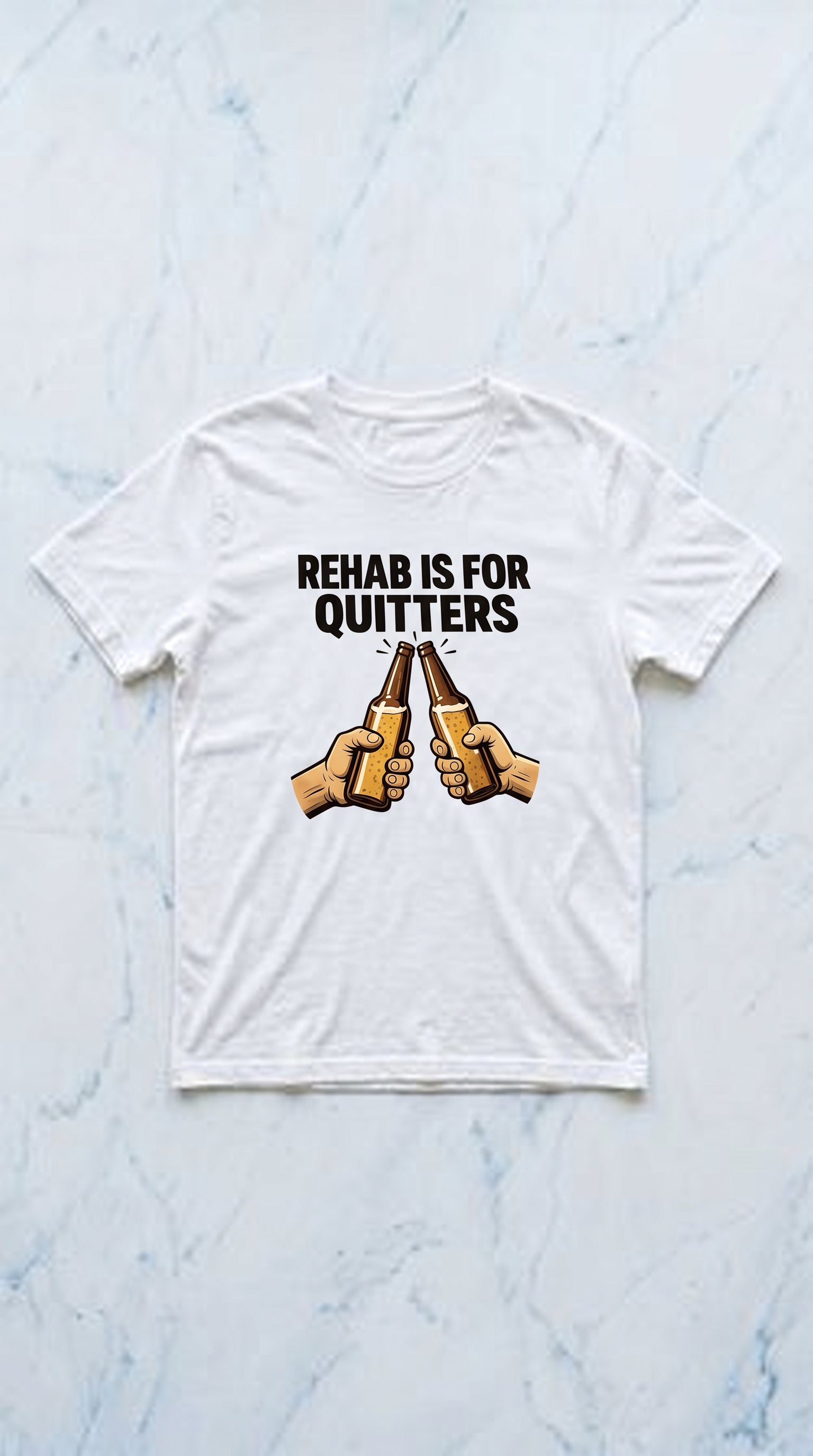 Rehab is for quitters