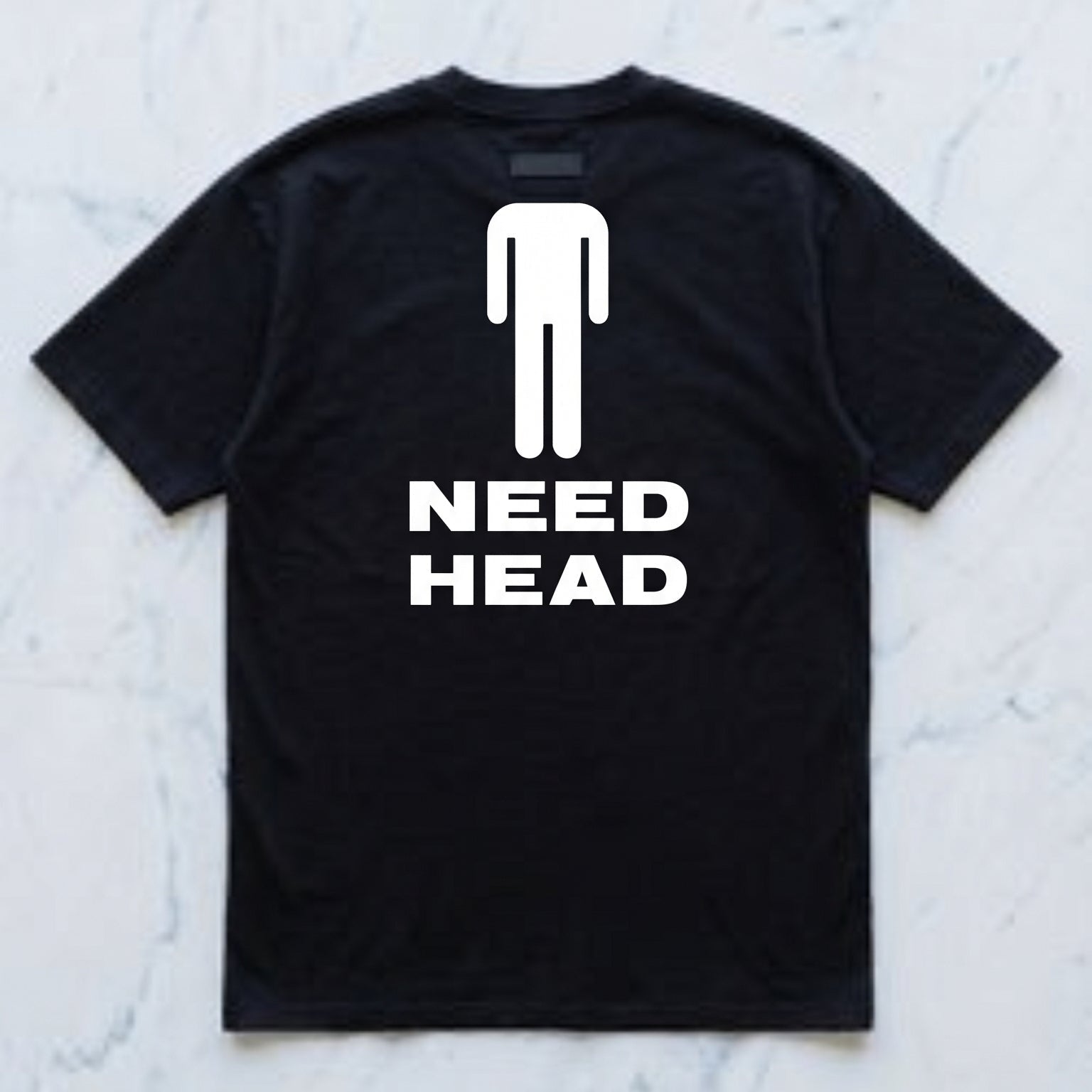 NEED HEAD