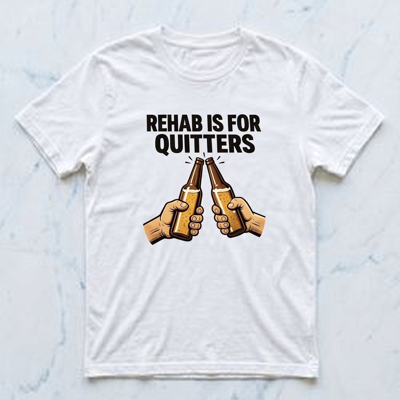 Rehab is for quitters
