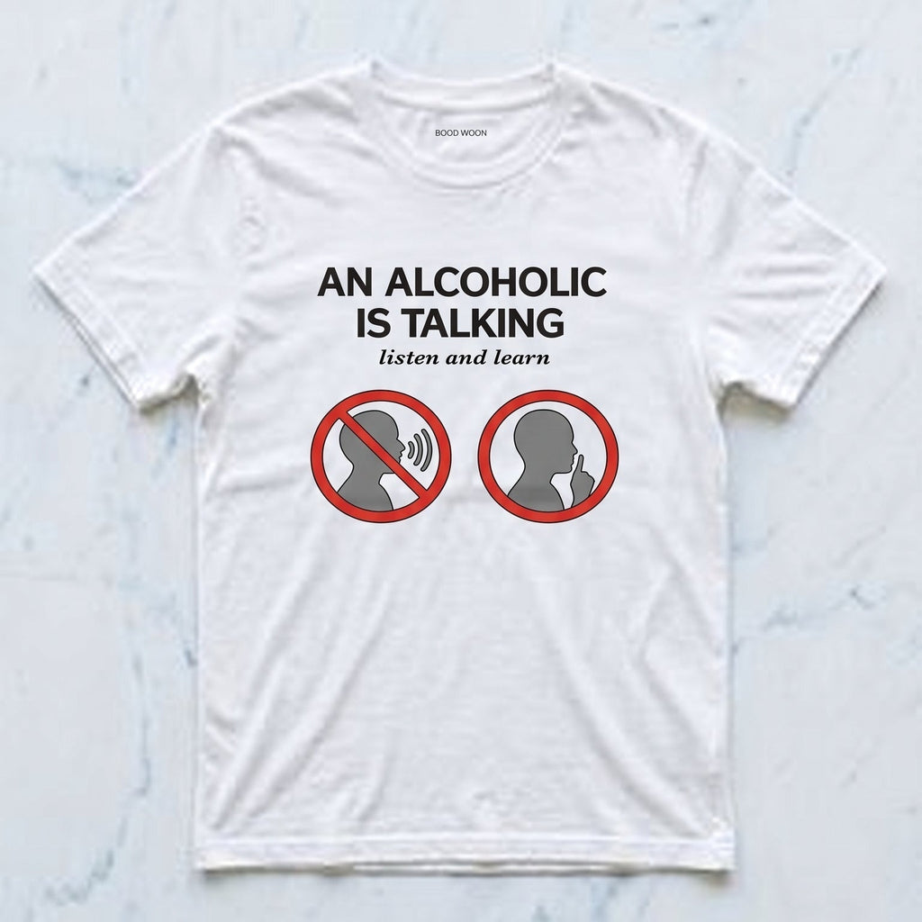 An alcoholic is talking
