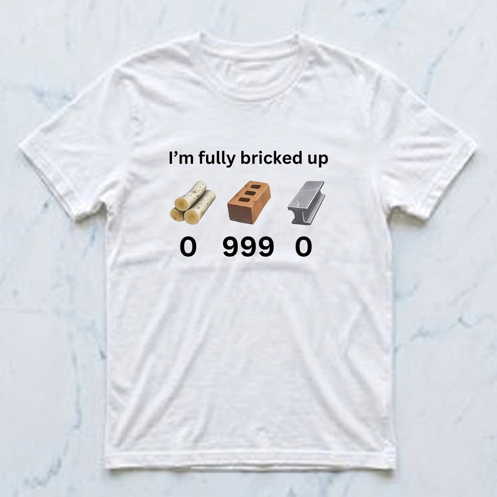 I'm fully bricked up
