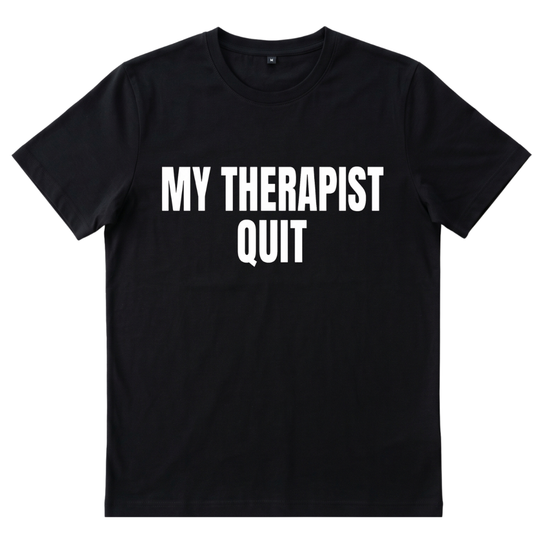 My Therapist Quit