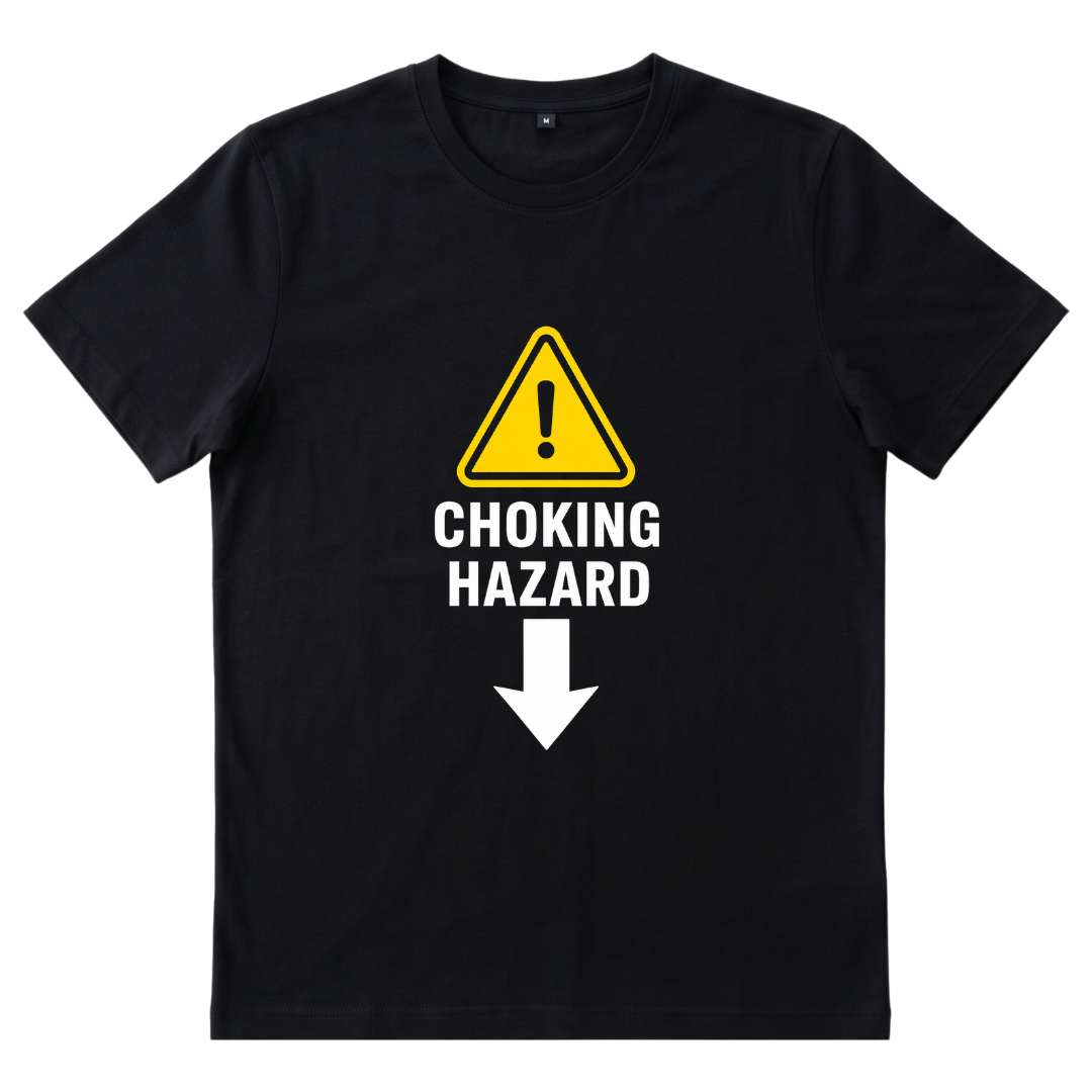 Choking Hazard