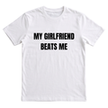 My Girlfriend Beats Me