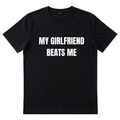 My Girlfriend Beats Me