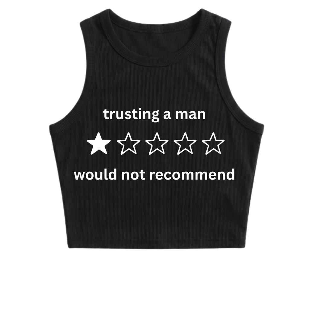 Trusting a Man crop top