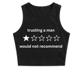 Trusting a Man crop top